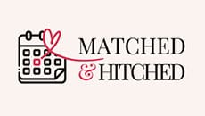 Matched & Hitched